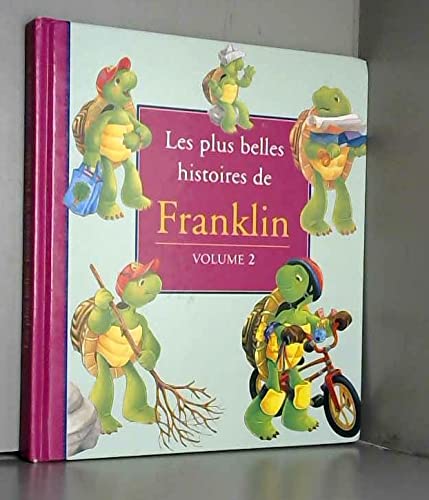 LES PLUS BELLES HISTOIRES DE FRANKLIN